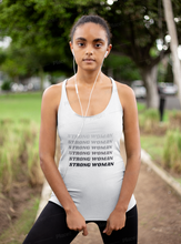 Load image into Gallery viewer, Strong Woman Tank
