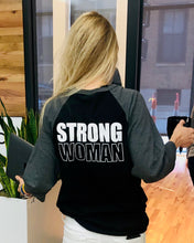 Load image into Gallery viewer, Strong Woman 3/4 Sleeve Raglan Shirt
