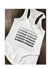 Load image into Gallery viewer, Strong Woman Tank
